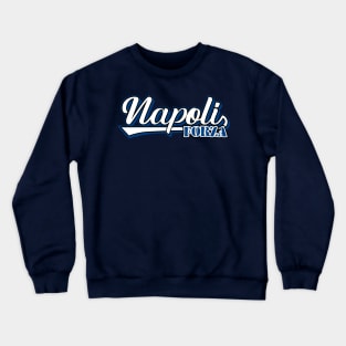 forza napoli Crewneck Sweatshirt